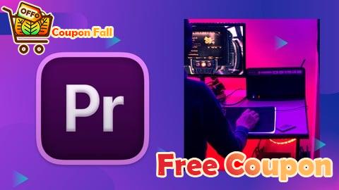 100% Free Coupon Adobe Premiere Pro for Content Creators and YouTubers