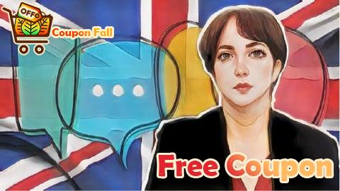 100% Free Coupon Anglais Parlé : Les bases la prononciation en 30 Minutes