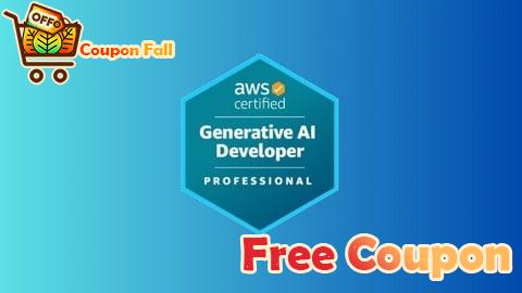 100% Free Coupon AWS GenAI Developer Pro AIP-C01 Exam 2026