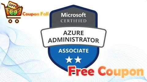 100% Free Coupon AZ-104: Microsoft Azure Administrator Practice Exam