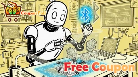100% Free Coupon Bluetooth Development for Embedded Systems: Wi-Fi & Arduino