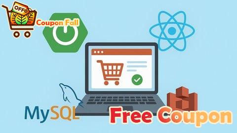 100% Free Coupon Build a Full-Stack E-commerce App with Spring Boot & React