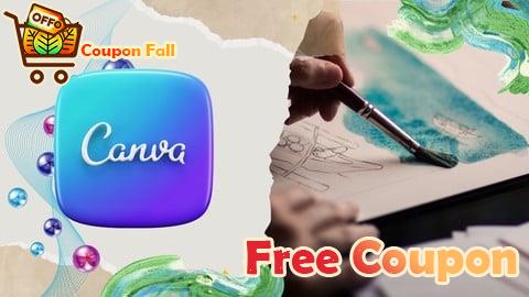 100% Free Coupon Canva, Graphic Design and Social Media Content Mastery