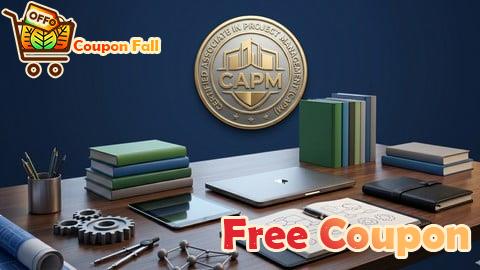 100% Free Coupon CAPM Prep Practice Questions with Real Case Scenarios - MCQa