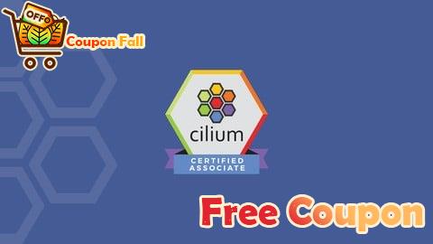 100% Free Coupon CCA: Cilium Certified Associate Practice Exams