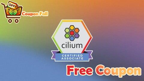 100% Free Coupon CCA: Cilium Certified Associate Practice Exams