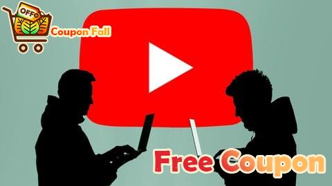 100% Free Coupon Como crear y configurar tu canal de Youtube desde cero