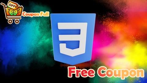 100% Free Coupon Complete CSS Web Design Course: Front End Web Development