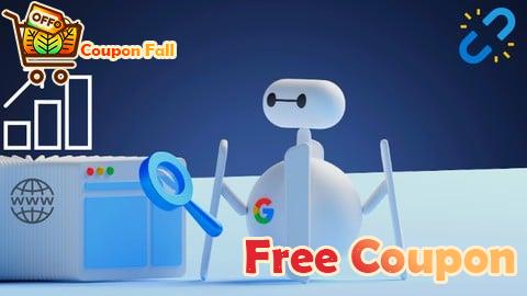 100% Free Coupon Complete SEO Training Masterclass Course 2025: AI Seo