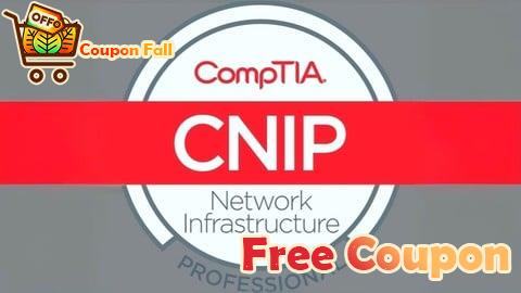 100% Free Coupon CompTIA CNIP Practice Test 2-in-1: 1500 Certified Questions