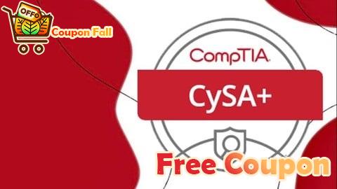 100% Free Coupon CompTIA Cybersecurity Analyst (CySA+) Practice Exam [NEW]