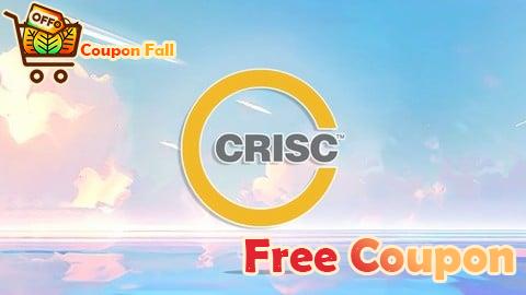 100% Free Coupon CRISC Certification Prep Course: 6 Practice Exams