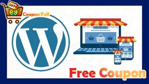 100% Free Coupon Cómo Crear una Tienda Online con WordPress Desde Cero 2025