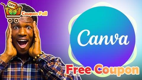100% Free Coupon Master Canva AI & Magic Studio: Design Faster and Better