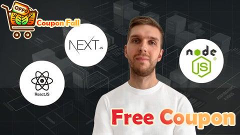 100% Free Coupon Full-Stack Development for Beginner: React, Next.js, Node.js