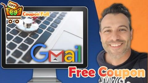 100% Free Coupon Gmail Complete Course: 25+ Google email Techniques