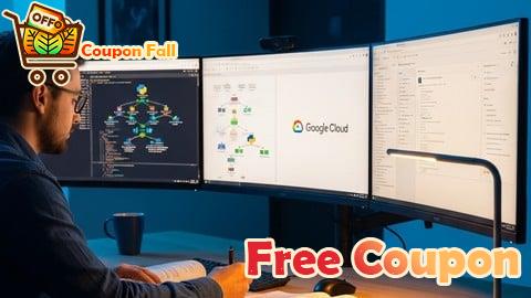 100% Free Coupon Google Cloud Certification Practice