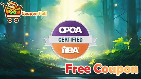 100% Free Coupon IIBA CPOA Exam Prep: 1290 Practice Questions & Tests