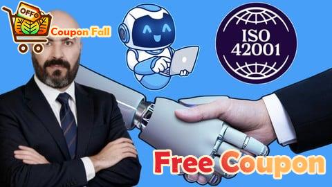 100% Free Coupon ISO 42001 – Artificial Intelligence Management System (AIMS)