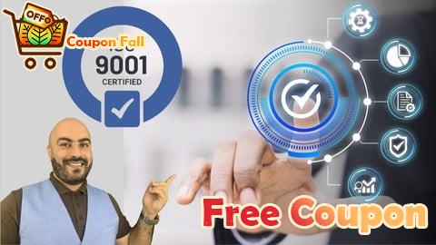 100% Free Coupon ISO 9001:2015 The Quality Management Systems Master Class