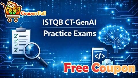 100% Free Coupon ISTQB CT-GenAI Generative AI Practice Tests & Exams 2026