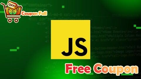 100% Free Coupon JavaScript: Front End Web Development with JavaScript