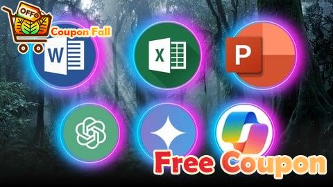 100% Free Coupon Learn Microsoft Office with ChatGPT Gemini and Copilot