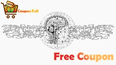 100% Free Coupon Machine learning and AI