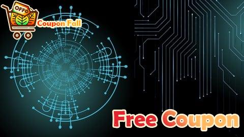 100% Free Coupon Machine Learning & Artificial Intelligence Beginners Course