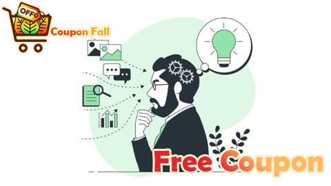 100% Free Coupon Master your Problem Solving and Critical Thinking Skills
