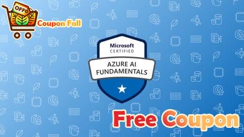 100% Free Coupon Microsoft AI-900: Azure AI Fundamentals Practice Exams 2025