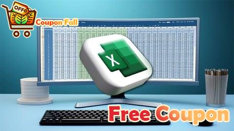 100% Free Coupon Microsoft Excel Basic to Advanced: Ultimate Excel Mastery