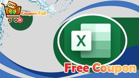 100% Free Coupon Microsoft Excel: Data Analysis, Management and Visualization