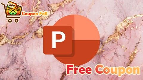 100% Free Coupon Microsoft PowerPoint: From Beginner to Presentation Pro