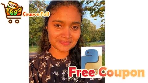 100% Free Coupon Python Programming(Simplified) For Beginners