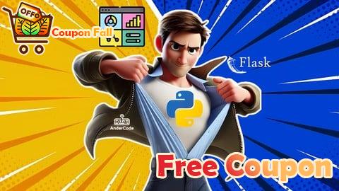 100% Free Coupon Python y Flask: Construye tu Primera WebAPP