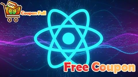 100% Free Coupon ReactJs Practice Tests: 220+ Questions Basics to Advanced