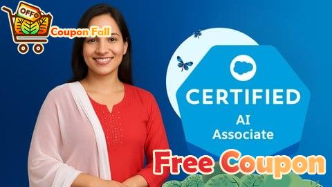 100% Free Coupon Salesforce Certified AI Associate: Complete Practice Tests