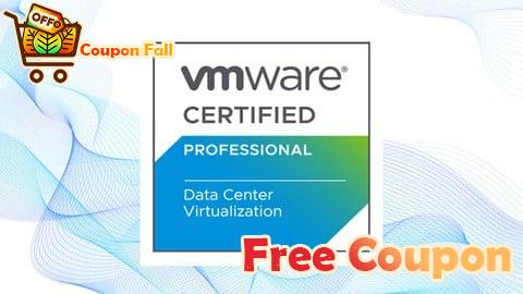 100% Free Coupon VCP Data Center Virtualization 2024 (2V0-21.23) EXAM
