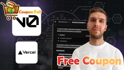 100% Free Coupon Vibe Coding for Developers: v0 AI, Supabase, Vercel Deploy